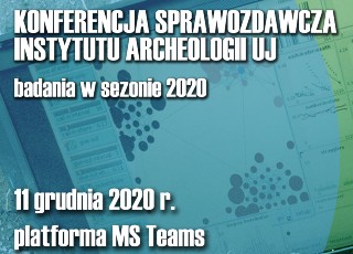 2020 JU Institute of Archaeology Reporting Conference
